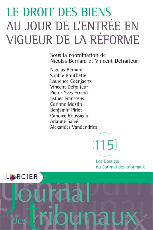Le droit des biens au jour de l'entrée en vigueur de la la réforme