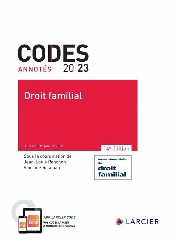 Codes annotes - Droit familial 2023 - LARCIER