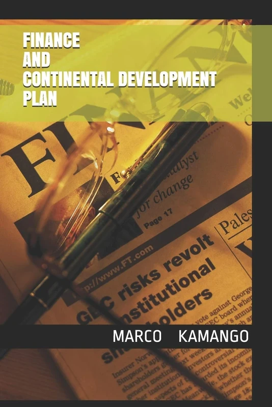 FINANCE AND CONTINENTAL DEVELOPMENT PLAN