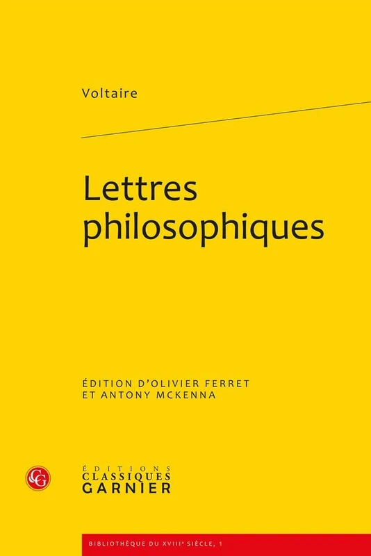 Lettres Philosophiques: 1 (Bibliothaeque Du Xviiie Siaecle)