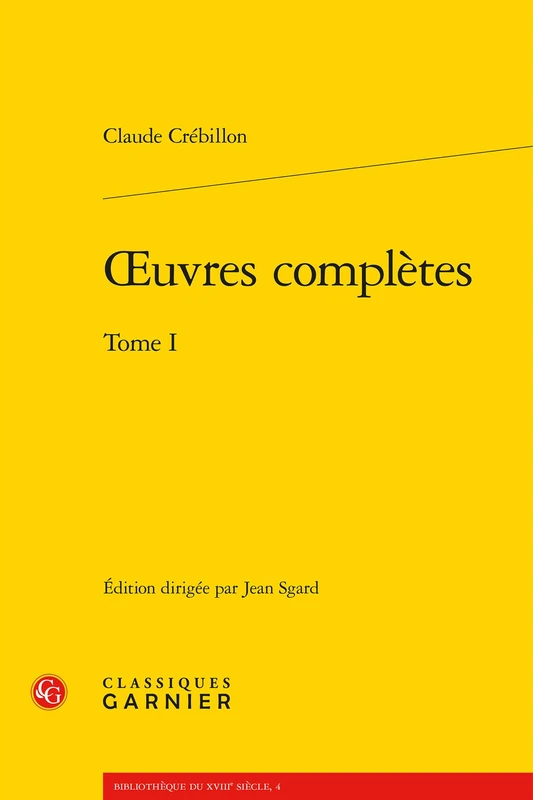 Oeuvres Completes. Tome I (Bibliotheque Du Xviiie Siecle) - Image 1