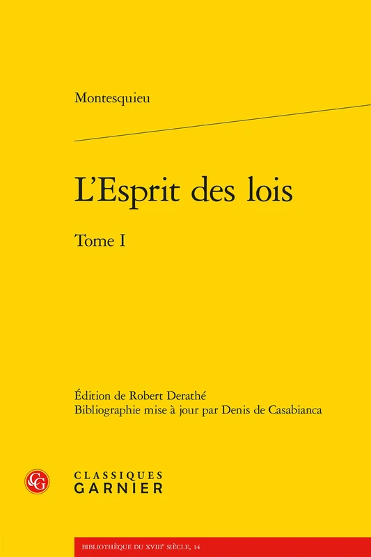 L'Esprit Des Lois. Tome I