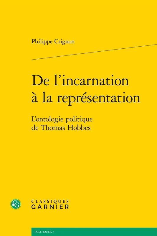 de l'Incarnation a la Representation: L'Ontologie Politique de Thomas Hobbes: 4 - Image 1