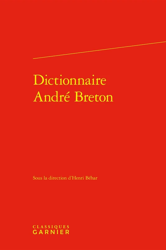 Dictionnaire Andre Breton