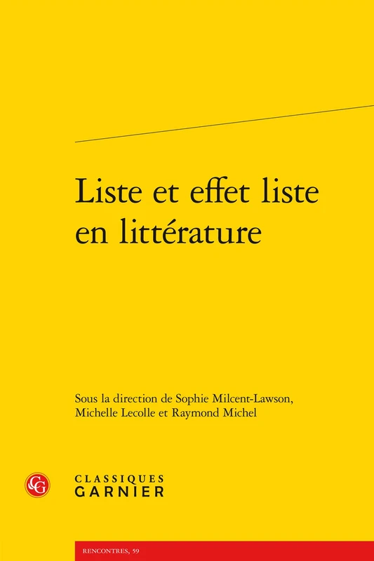 Liste Et Effet Liste En Litterature: 1 (Rencontres, 59) - Image 1