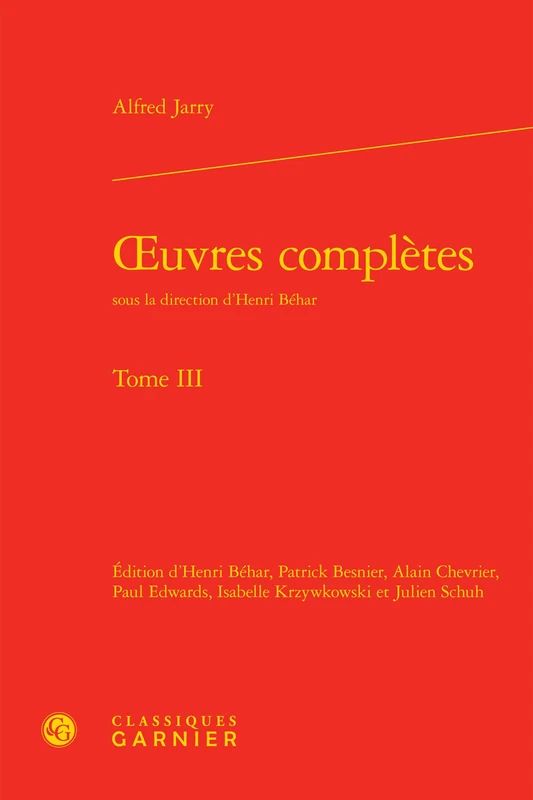 Oeuvres Completes. Tome III [Jarry (Alfred)]