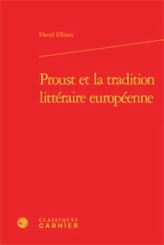 Proust Et La Tradition Litteraire Europeenne - Image 1