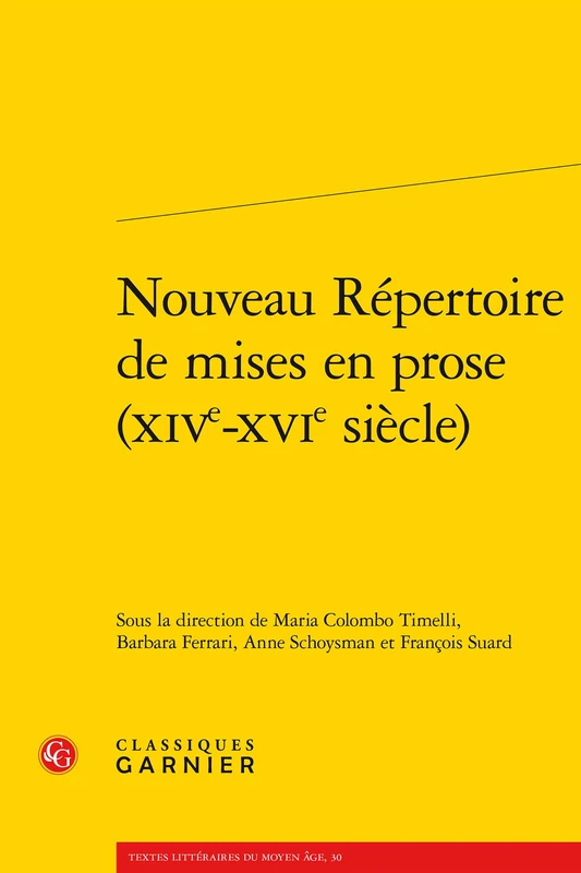 Nouveau Repertoire de Mises En Prose (Xive-Xvie Siecle): 30 (Textes Litteraires Du Moyen Age) - Image 1