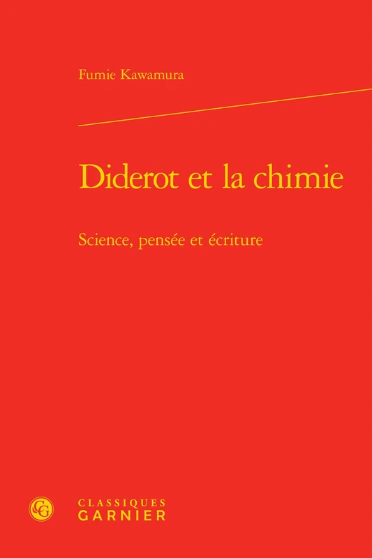Diderot et la chimie: Science, pensée et écriture