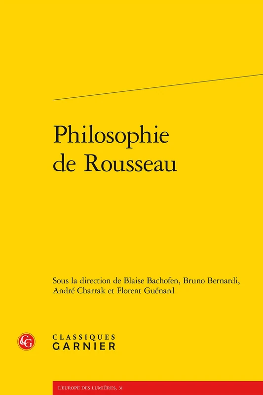 Philosophie de Rousseau (L'europe Des Lumieres, 31)