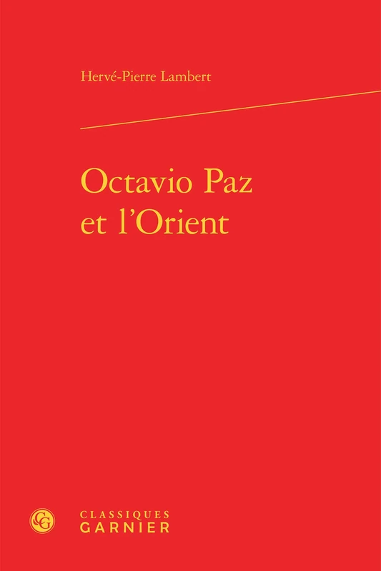 Octavio Paz et l'Orient