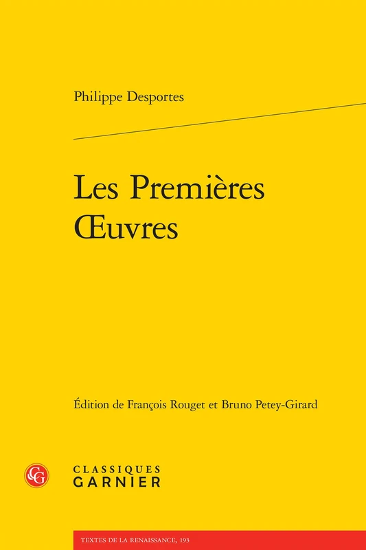Les Premieres Oeuvres: 193 (Textes de La Renaissance)