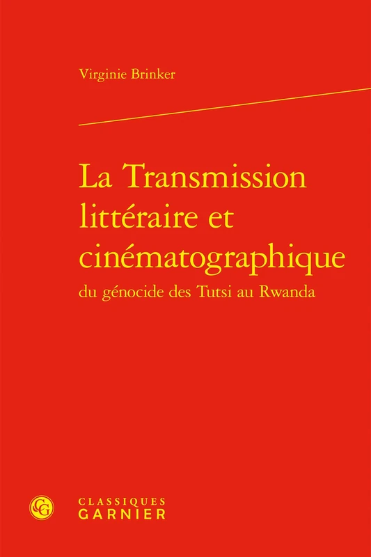 La Transmission Litteraire Et Cinematographique