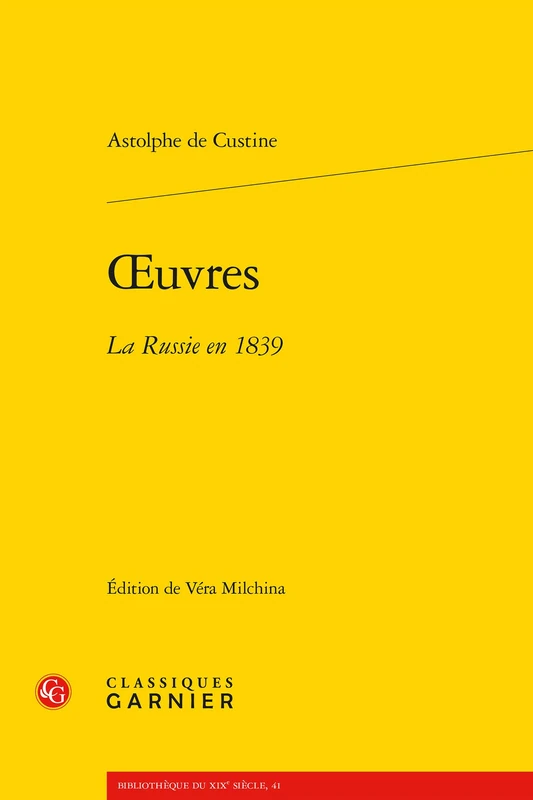 Oeuvres: La Russie En 1839: 41 (Bibliotheque Du Xixe Siecle) - Image 1