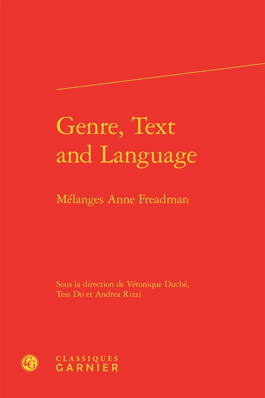 Genre, Text and Language: Mélanges Anne Freadman - Image 1