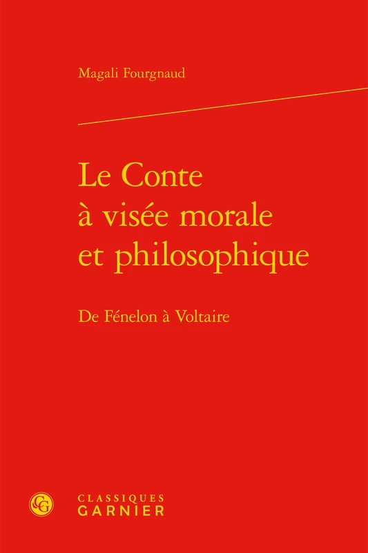 Le Conte à visée morale et philosophique: De Fénelon à Voltaire