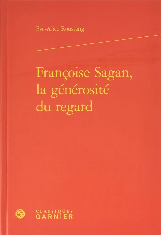 Françoise Sagan, la générosité du regard