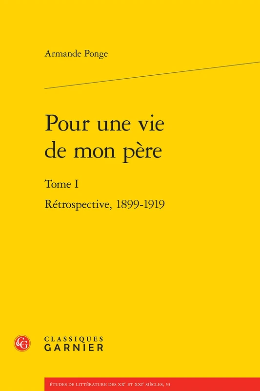 Retrospective, 1899-1919: Tome I
