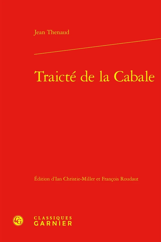 Traicte de la Cabale (Textes de la Renaissance, 124) - Image 1