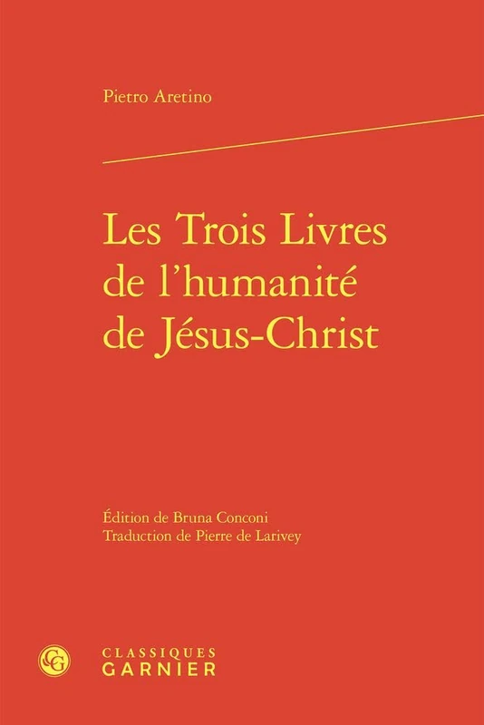 Les Trois Livres de l'Humanite de Jesus-Christ