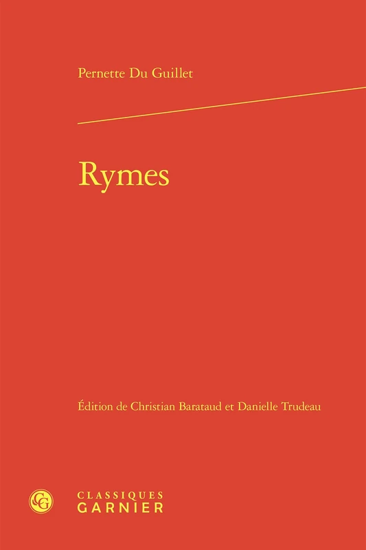 Rymes (Textes De La Renaissance, 129)