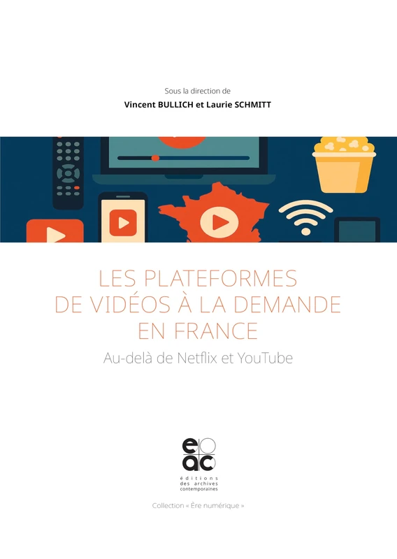 Les plateformes de vidéos à la demande en France: Au-delà de Netflix et YouTube