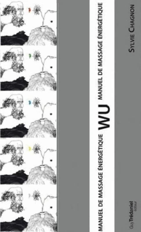 Coffret WU - Manuel de massage énergétique: Manuel de massage énergétique chinois, 6 volumes