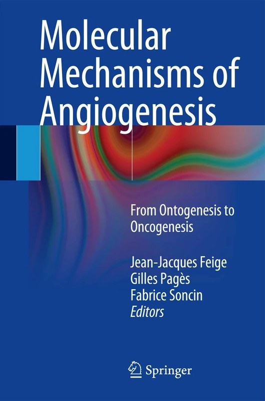 Springer - Molecular Mechanisms of Angiogenesis Book
