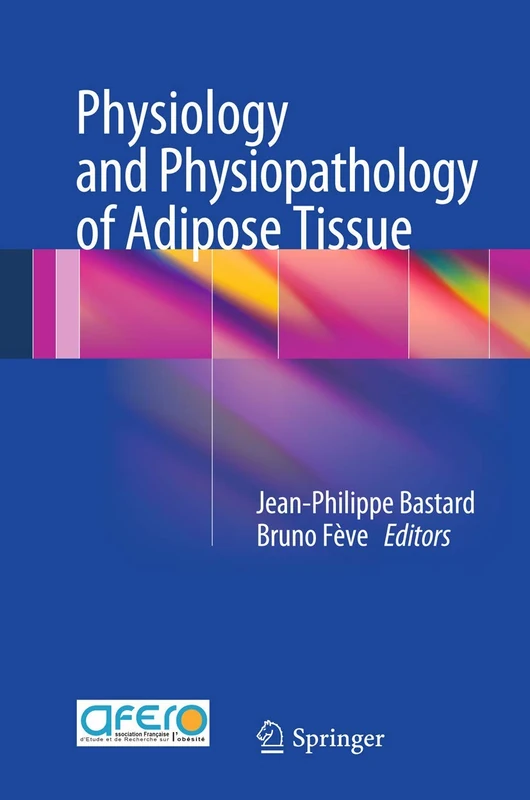 Springer - Physiology and Physiopathology of Adipose Tissue