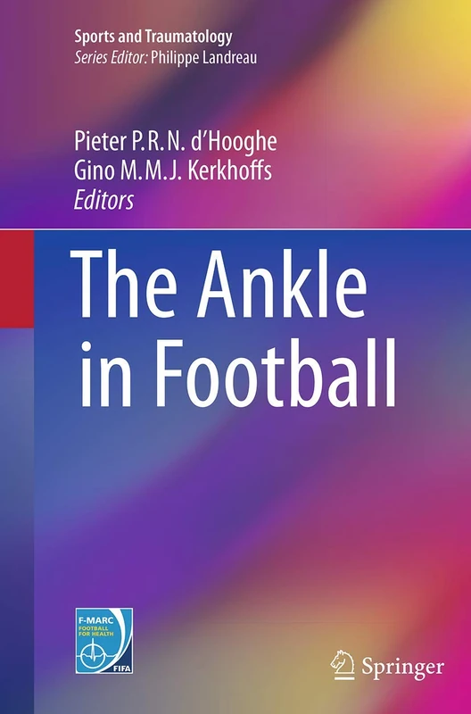 The Ankle in Football (Sports and Traumatology)