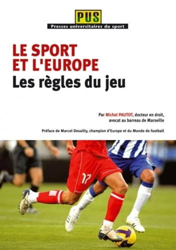 Le sport et l'Europe - Les règles du jeu