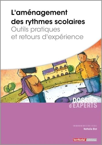 L'aménagement des rythmes scolaires : outils pratiques et retours d'expérience - Image 1