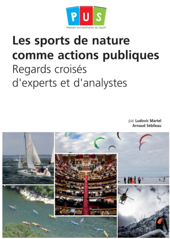Les sports de nature comme actions publiques: Regards croisés d’experts et d'analystes (Presses Universitaires du Sport) - Image 1