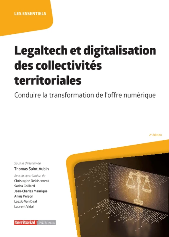 Legaltech et digitalisation des collectivités territoriales: Conduire la transformation de l’offre numérique (Les Essentiels) - Image 1