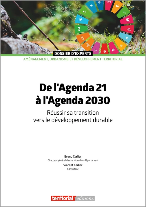 De l’agenda 21 à l’agenda 2030 - Réussir sa transition vers le développement durable (Dossier d'Experts)