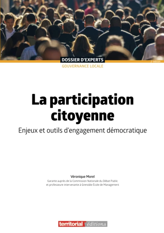 La participation citoyenne: Enjeux et outils d'engagement démocratique (Dossier d'experts)