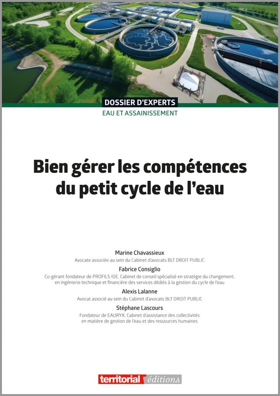 Bien gérer les compétences du petit cycle de l'eau (Dossier d'experts)