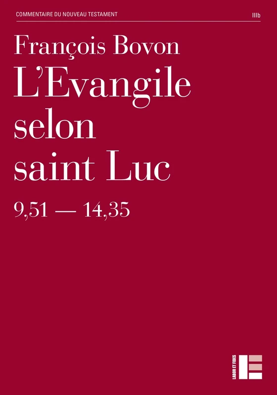 L'Evangile selon saint Luc (9,51-14,35): Tome 2: 9, 51-14, 35