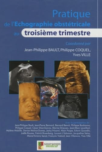 PRATIQUE DE L ECHOGRAPHIE OBSTETRICALE AU 3 TRIMESTRE