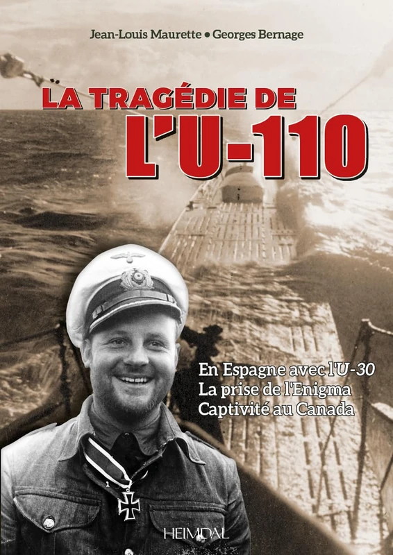 U-110: Le Kapitänleuntnant Fritz lemp et la tragédie de l' U-110