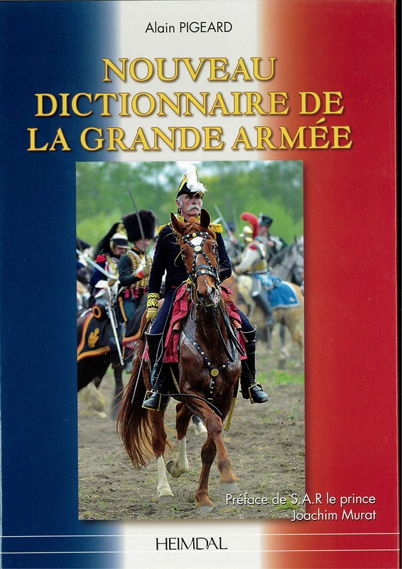 Le dictionnaire de la Grande Armée
