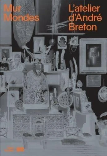 L'Atelier d'Andre Breton - Mur Mondes