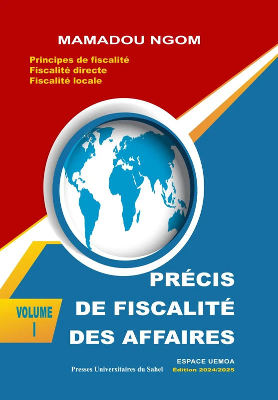 précis de fiscalité des affaires - Volume 1: Principes de fiscalité - Fiscalité directe - Fiscalité locale
