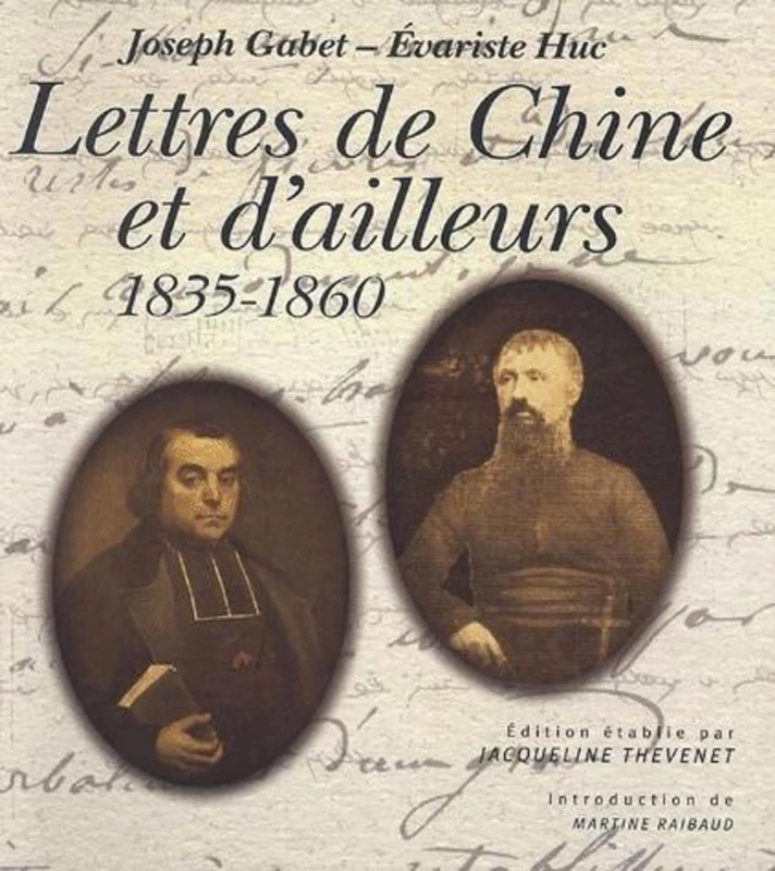 Lettres de Chine et d'ailleurs 1835-1860 - Image 1