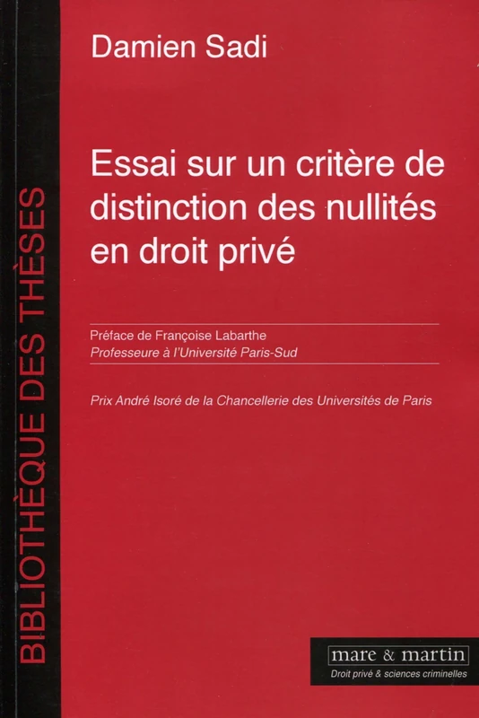 Essai sur un critère de distinction des nullités en droit privé