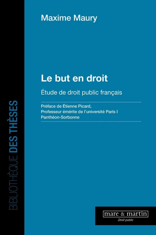 Le but en droit: Étude de droit public français. - Image 1