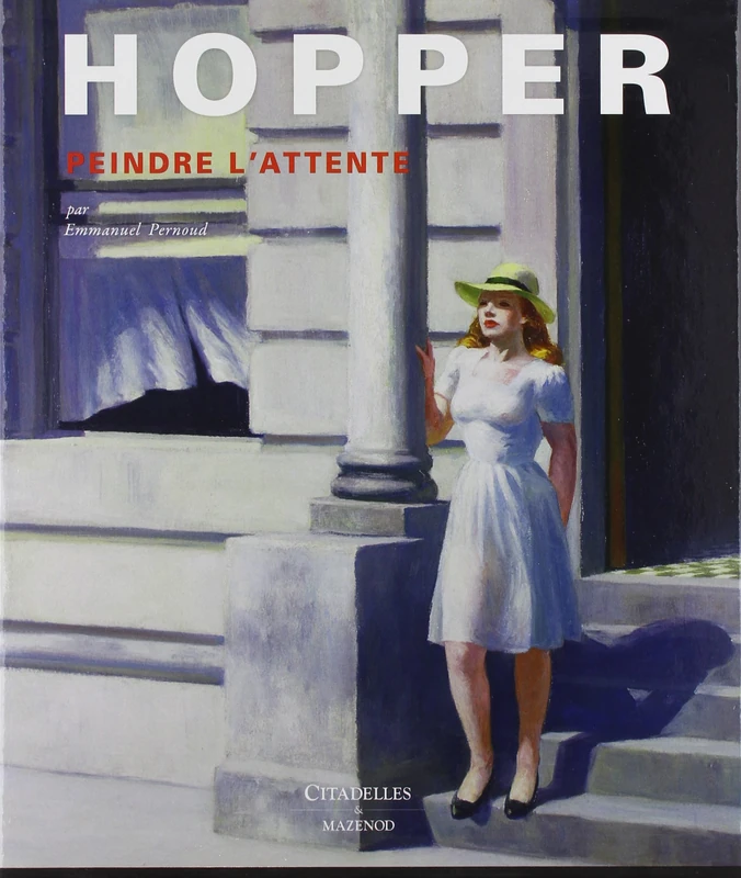 Hopper: Peindre l'attente