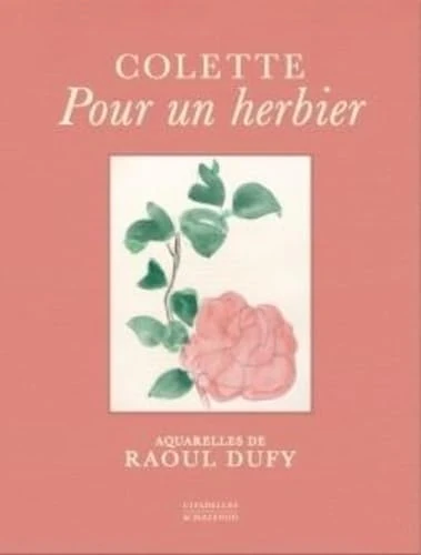 Pour un herbier: Colette, aquarelles de Raoul Dufy - Image 1