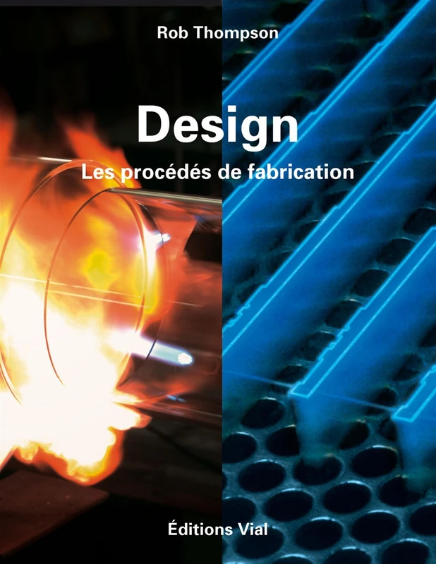 Design: Les procédés de fabrication