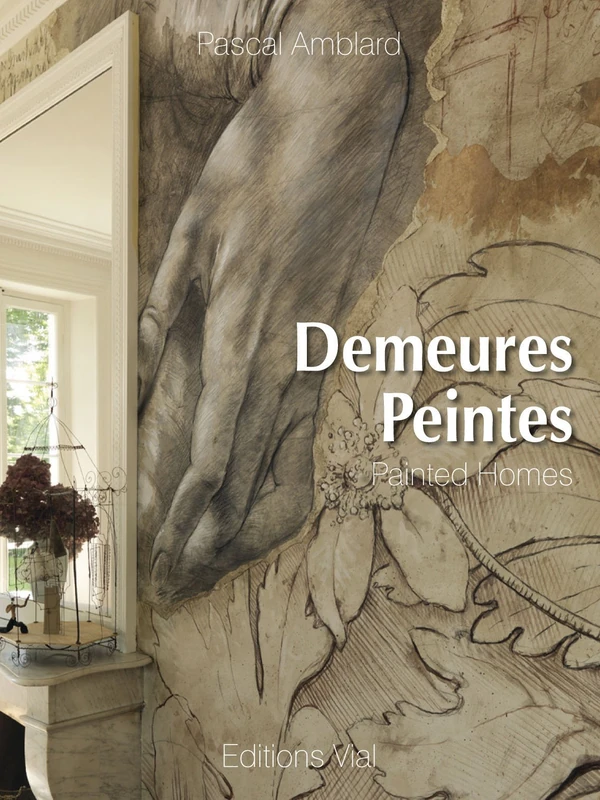 Demeures peintes: Edition français - anglais